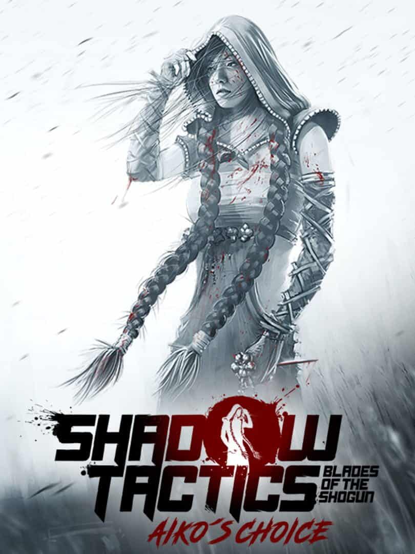 Shadow Tactics: Blades of the Shogun - Aiko’s Choice logo