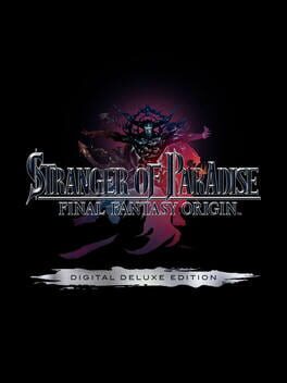 Stranger of Paradise: Final Fantasy Origin - Digital Deluxe Edition