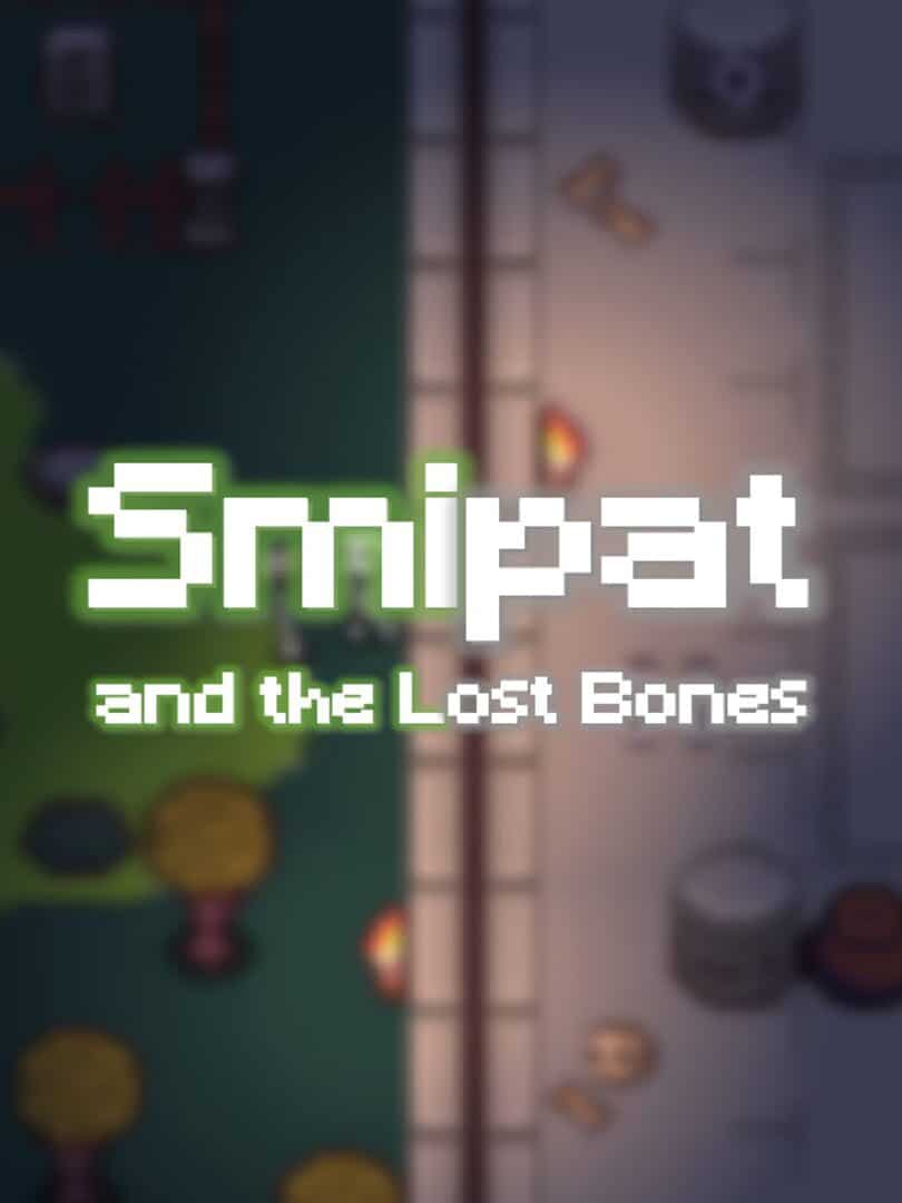 Smipat and the Lost Bones