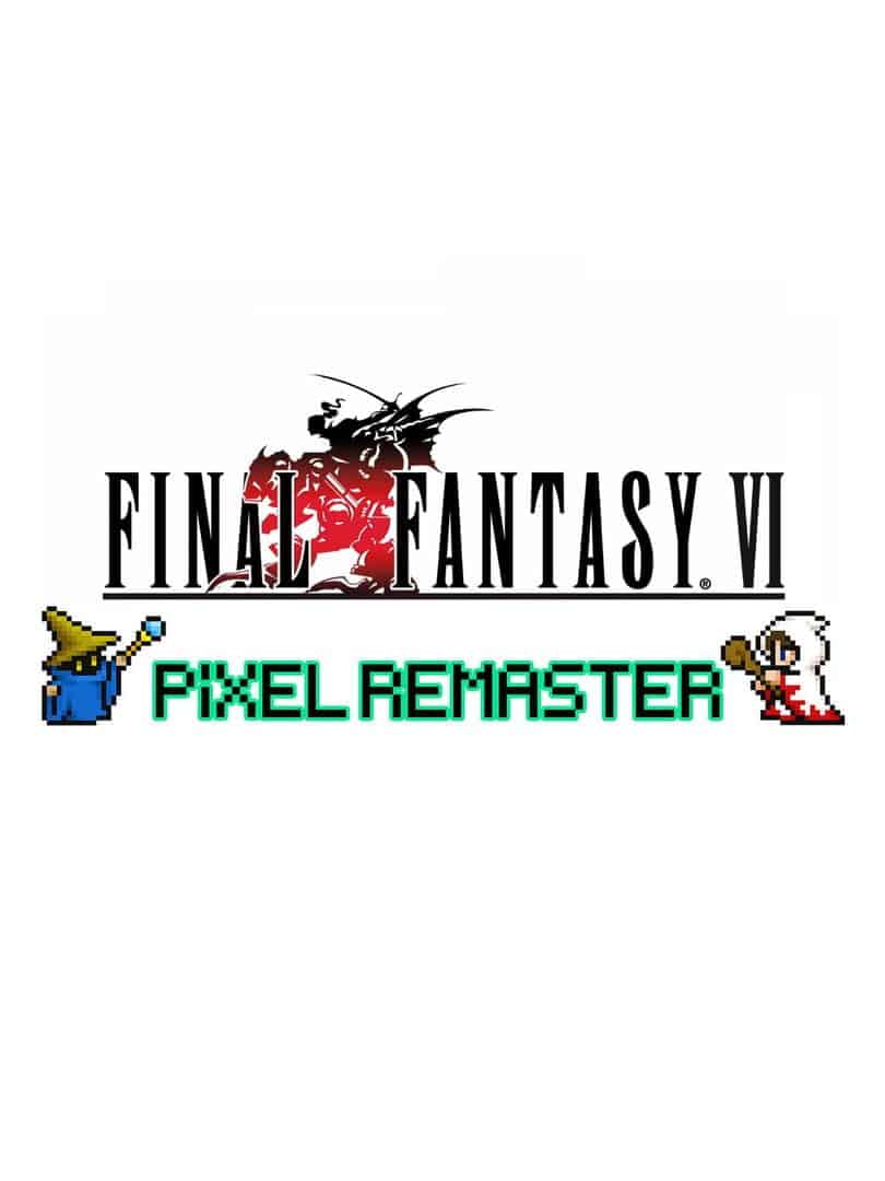 Final Fantasy VI: Pixel Remaster