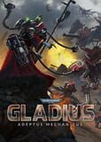 Warhammer 40,000: Gladius - Relics of War: Adeptus Mechanicus