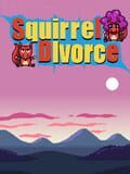 Squirrel Divorce