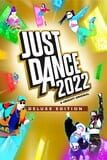 Just Dance 2022: Deluxe Edition