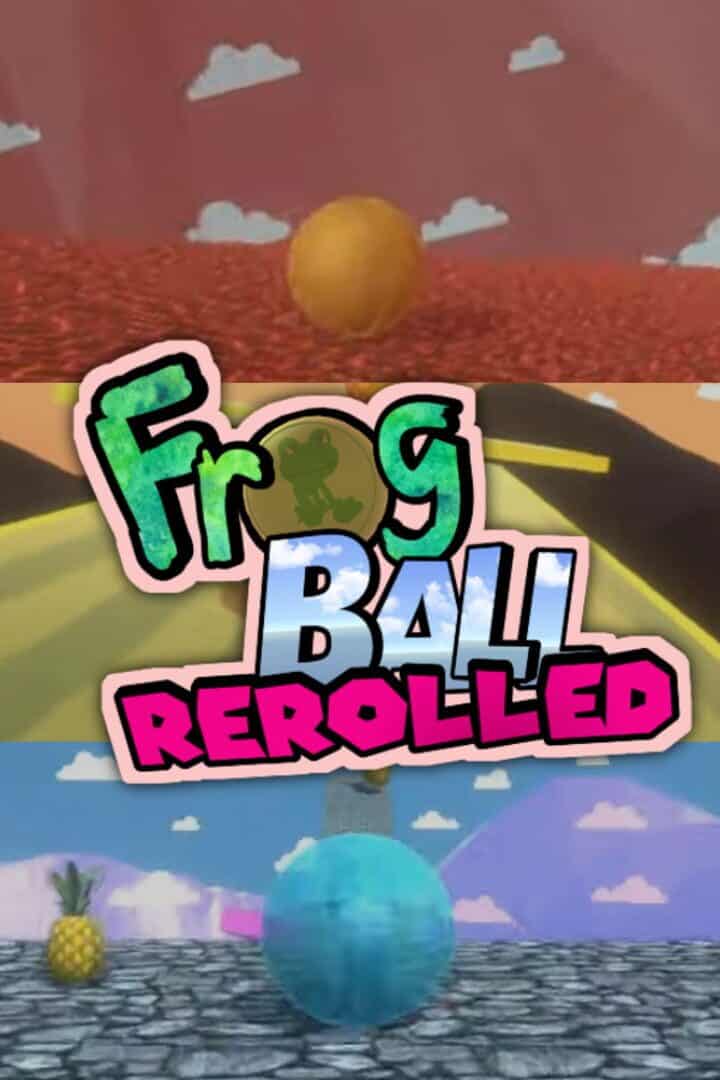 Frog Ball Rerolled