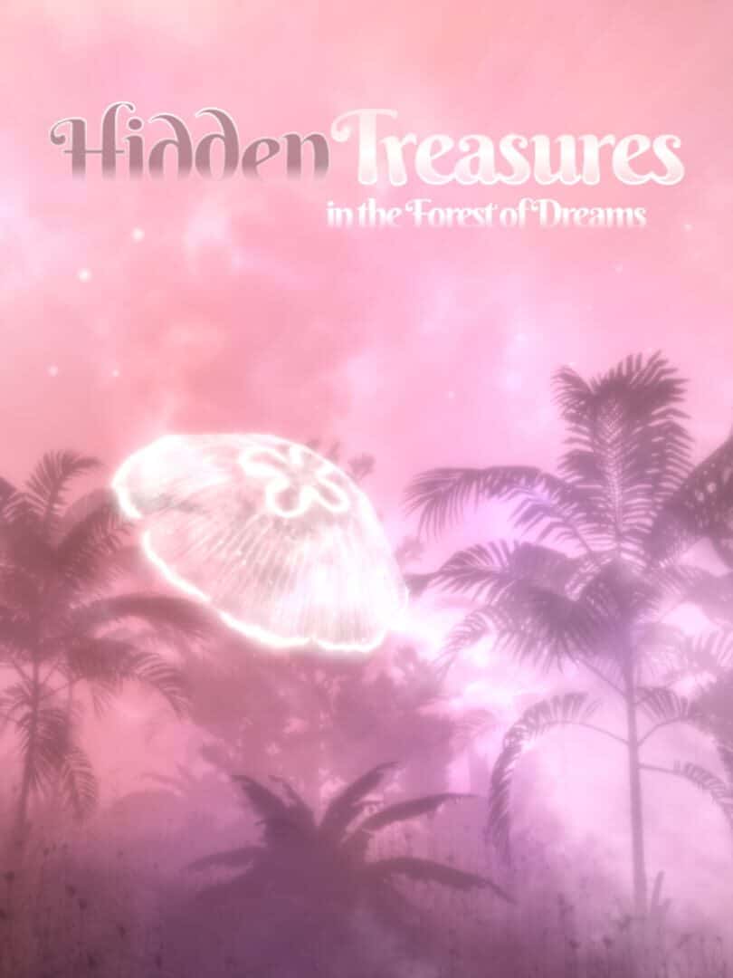 Hidden Treasures in the Forest of Dreams