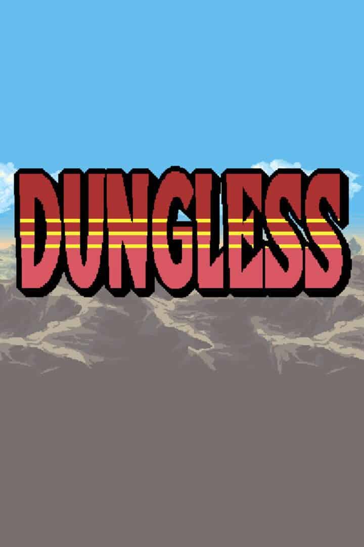 Dungless