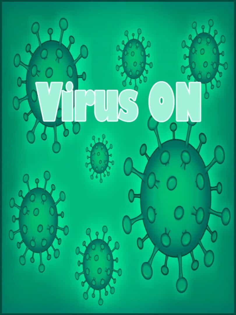 Virus ON