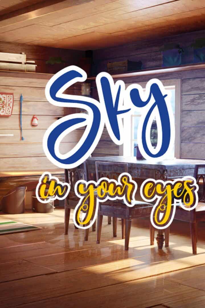 Sky in your eyes
