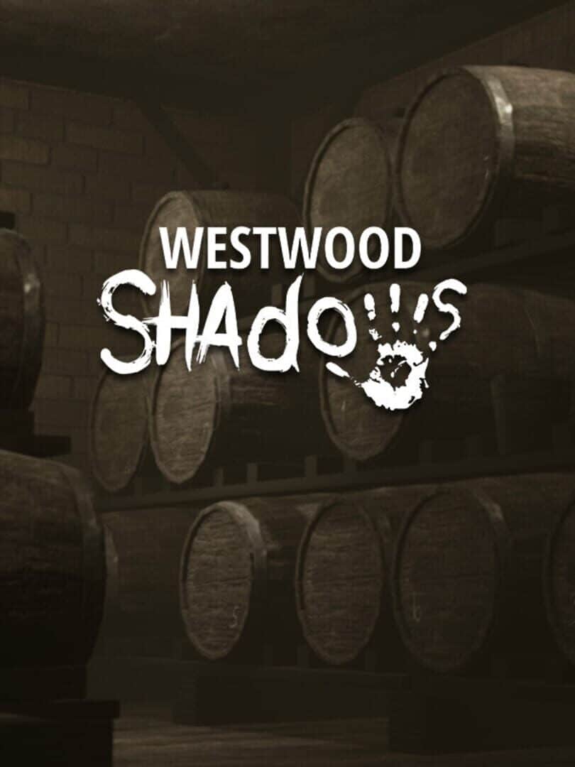 Westwood Shadows
