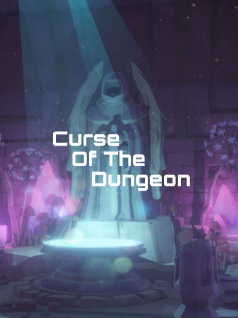 Curse of the dungeon