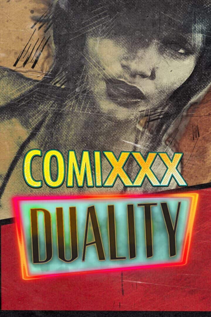 Comixxx Duality