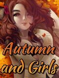 Autumn and Girls
