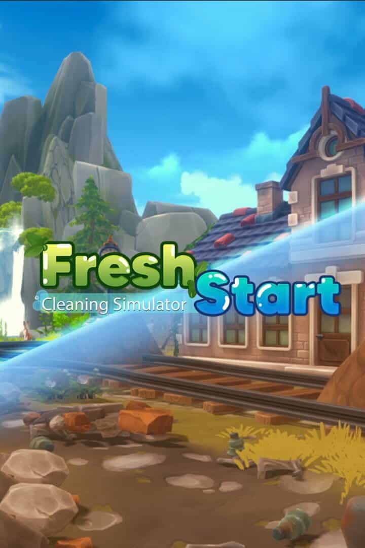 Fresh Start Cleaning Simulator