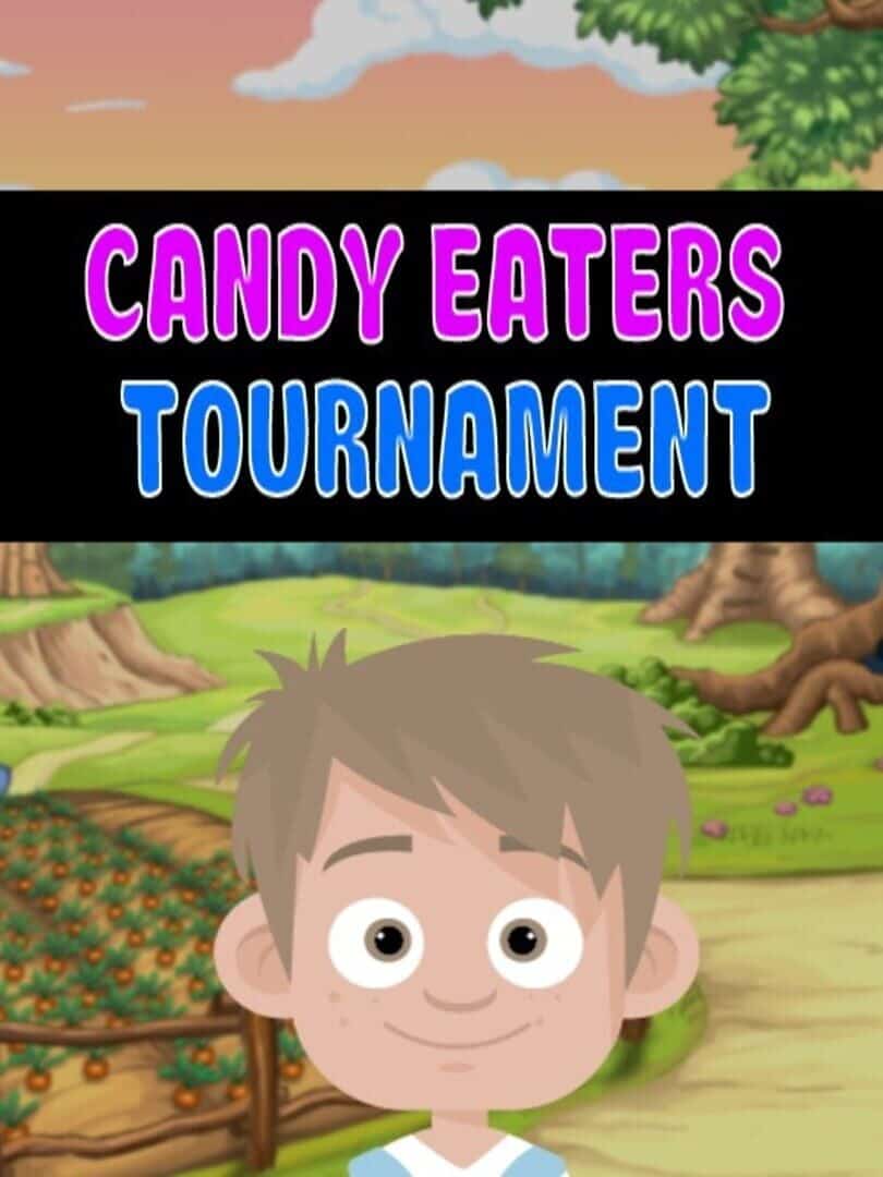 Candy Eaters Tournament