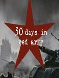 30 Days in Red Army