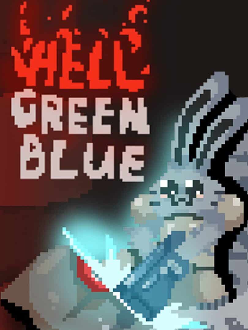 Hell Green Blue