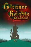 Gleaner Heights: Season 2