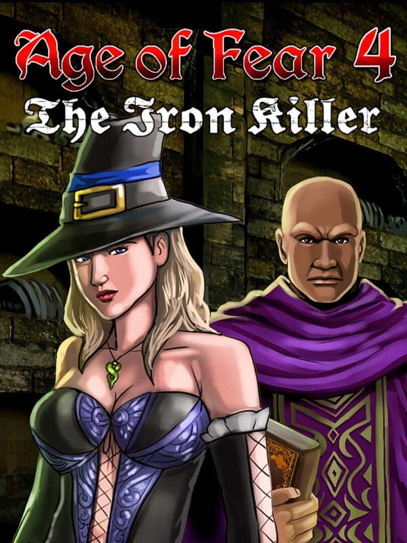 Age of Fear 4: The Iron Killer