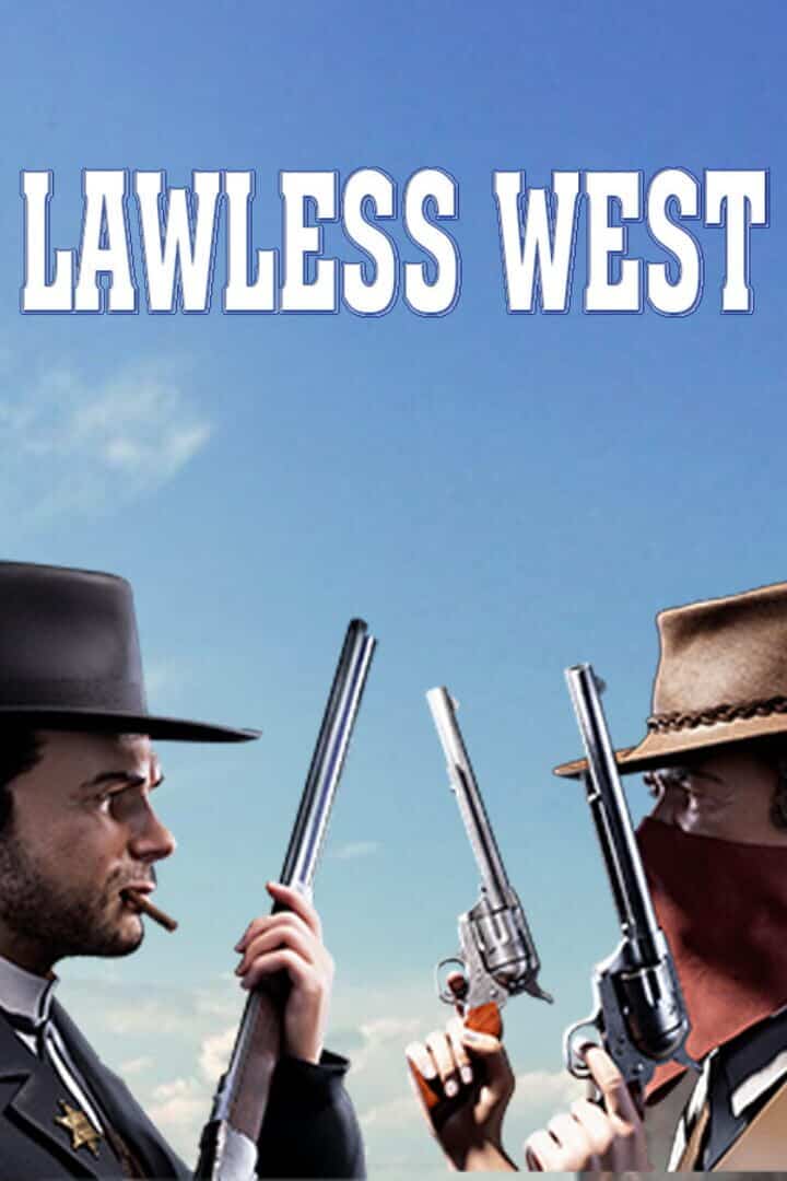 Lawless West