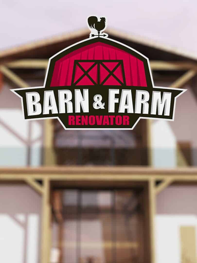 Barn & Farm Renovator
