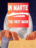 In Marte: The First Moon