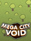 Mega City Void