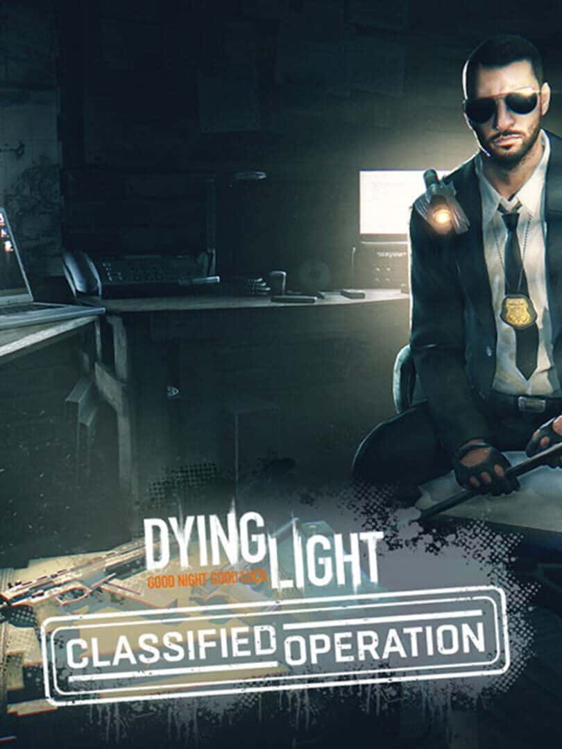 Dying Light: Classified Operation Bundle