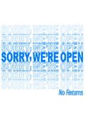 Sorry We're Open