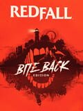 Redfall: Bite Back Edition