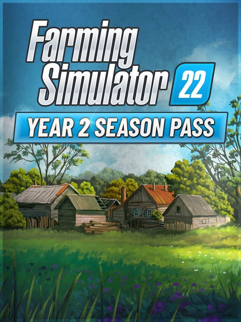 Farming Simulator 22 - Year 2 Season Pass