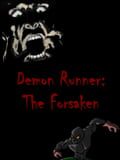 Demon Runner: The Forsaken