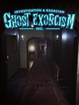 Ghost Exorcism Inc.