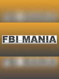 FBI Mania