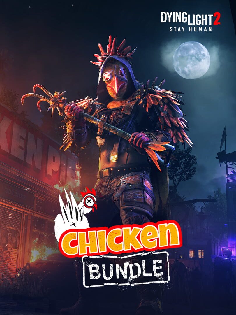 Dying Light 2: Stay Human - Chicken Bundle