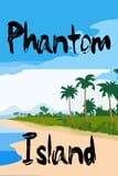 Phantom Island