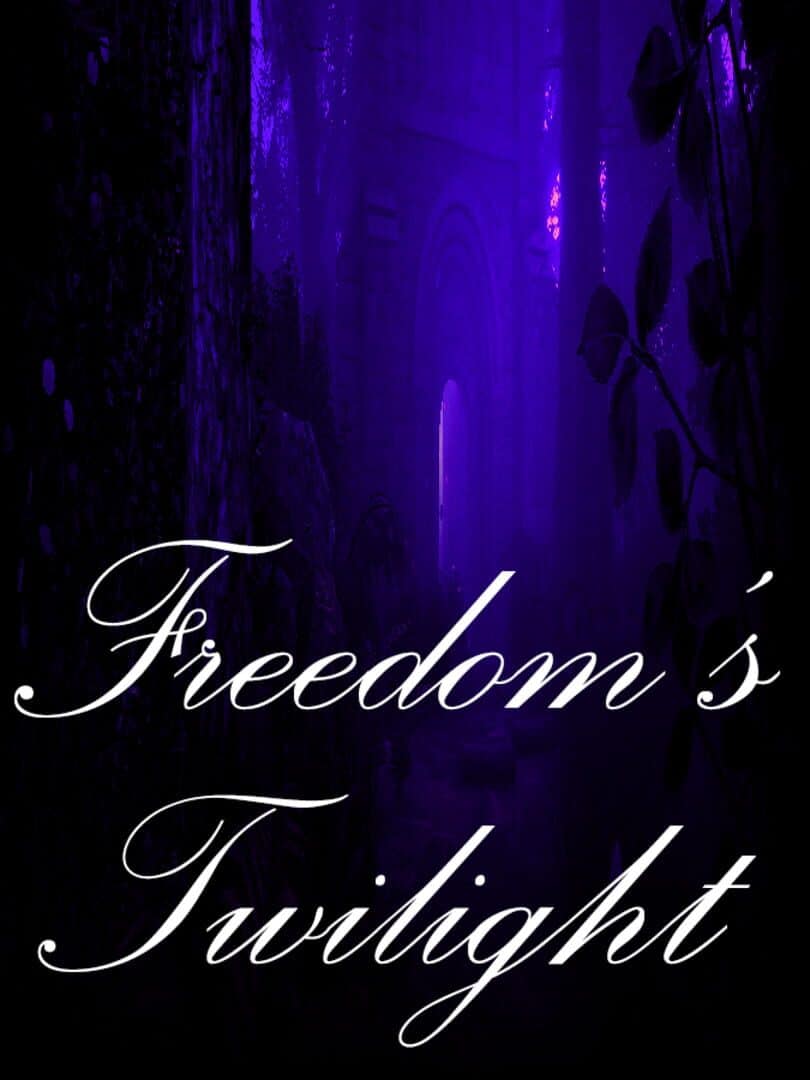 Freedom's Twilight