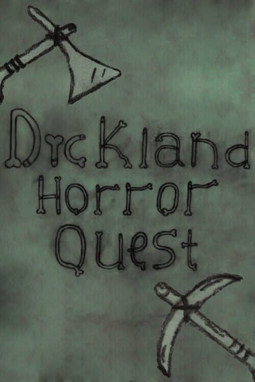 Dickland: Horror Quest