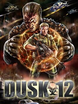 Dusk 12: Deadly Zone
