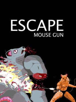 Escape: Mouse Gun