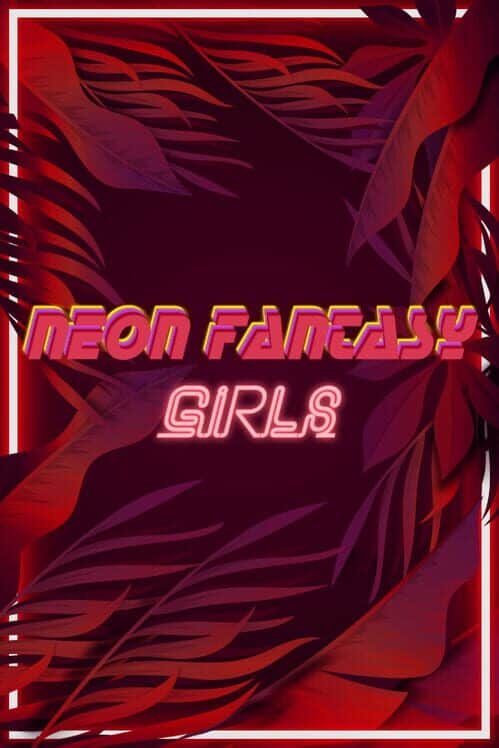 Neon Fantasy: Girls