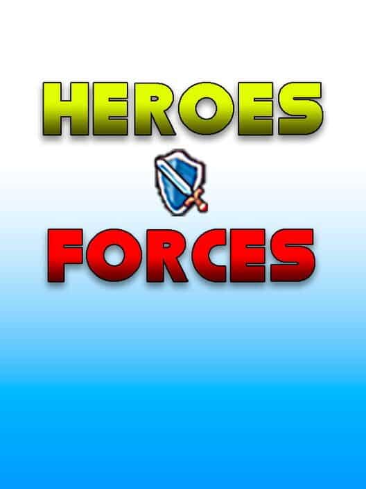 Heroes Forces