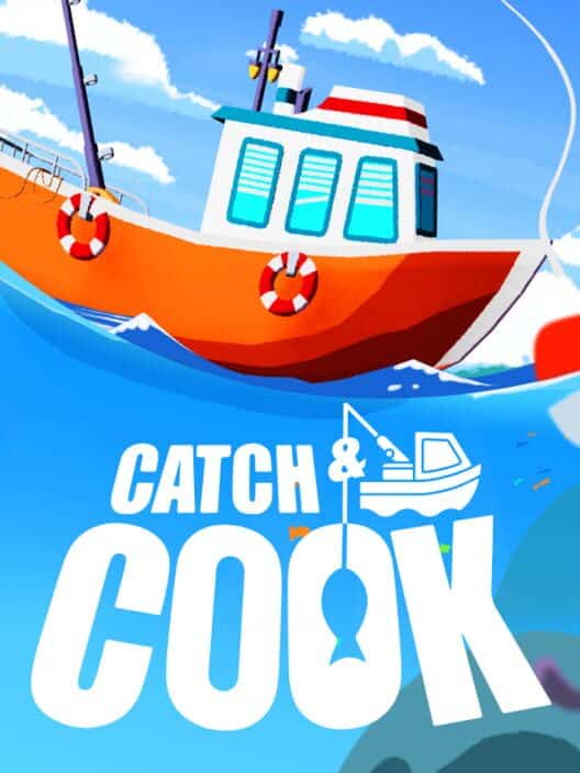 Catch & Cook