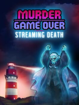 Murder is Game Over: Streaming Death