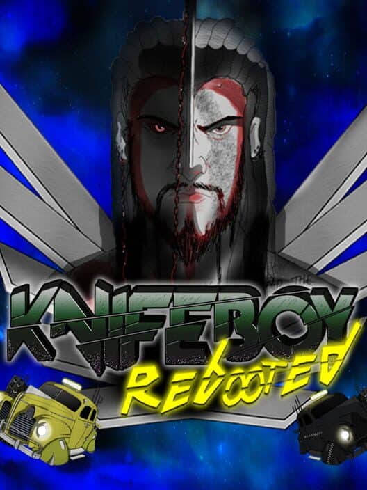 KnifeBoy: Rebooted
