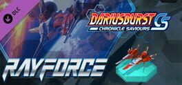 Dariusburst: Chronicle Saviours - RayForce