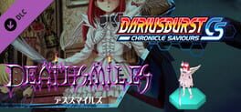 Dariusburst: Chronicle Saviours - Deathsmiles