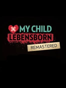 My Child: Lebensborn Remastered