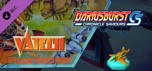 Dariusburst: Chronicle Saviours - Varth: Operation Thunderstorm