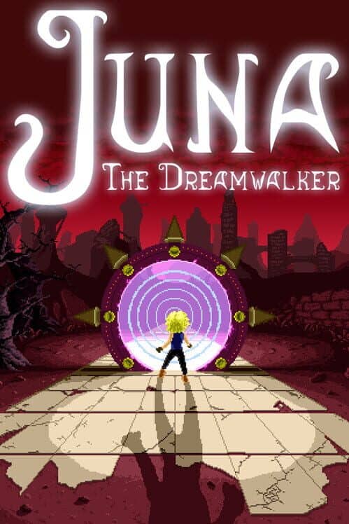 Juna: The Dreamwalker