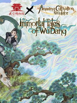 Amazing Cultivation Simulator: Immortal Tales of WuDang